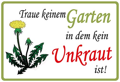 Schatzmix Spruch Traue keinem Garten Unkraut Metallschild Wanddeko 20x30 cm tin Sign Blechschild, Blech, Mehrfarbig von Schatzmix