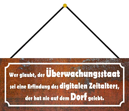 Schatzmix Überwachungsstaat Dorf Metallschild Schild 27x10 cm Deko mit Kordel Blechschild, Blech, Mehrfarbig von Schatzmix