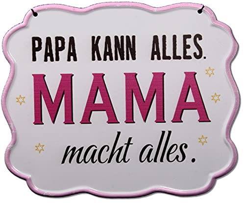Schild - Papa kann Alles. Mama Macht Alles ! - Metall 21 cm Blechschild Wandschild Vintage von Schick-Design