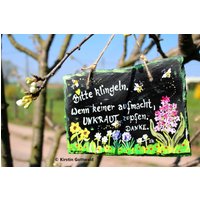 Gartenschild Unkraut Zupfen von Schiefermalerin