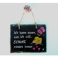 Lustiger Spruch Schuhe von Schiefermalerin