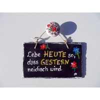Schiefertafel Schöner Spruch von Schiefermalerin