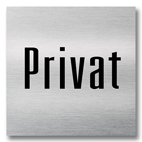 Schild Türschild 12 x 12 cm groß Aluminium gebürstet inkl. Klebepunkte verschiedene Schilder zur Auswahl (Privat) von Schildbürger