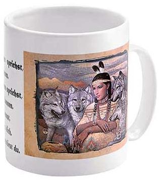 Tasse mit Country und Indianer Motiv Woman Wolves für Country- und Western-Freunde Kaffeetasse Porzellantasse Keramiktasse von Schilderfeuerwehr