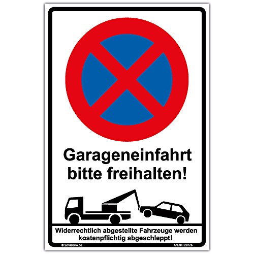 Aufkleber "Halteverbot - Garageneinfahrt bitte freihalten" PVC Vinylaufkleber 600x400 mm Hochformat Aufkleber "Halteverbot - Garageneinfahrt bitte freihalten" PVC Vinylaufkleber 600x400 mm Hochformat von Schilderio