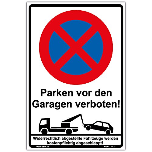 Aufkleber "Halteverbot - Parken vor den Garagen verboten" PVC Vinylaufkleber 300x200 mm Hochformat Aufkleber "Halteverbot - Parken vor den Garagen verboten" PVC Vinylaufkleber 300x200 mm Hochformat von Schilderio