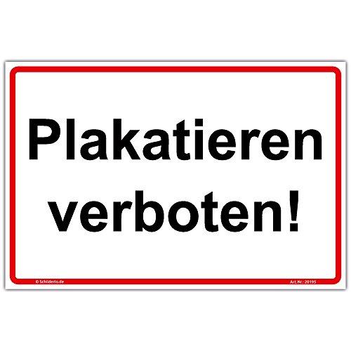 Aufkleber "Plakatieren verboten!" PVC Vinylaufkleber 450x300 mm Querformat Aufkleber "Plakatieren verboten!" PVC Vinylaufkleber 450x300 mm Querformat von Schilderio