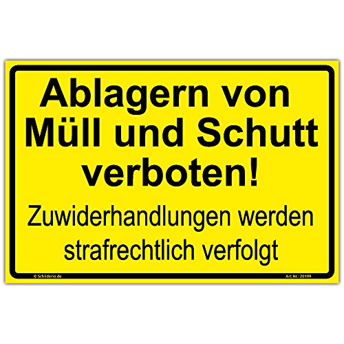 Schild"Ablagern von Müll und Schutt verboten! Zuwiderhandlungen." Hinweisschild 450x300 mm gelb,Querformat, stabile Aluminiumverbundplatte 3mm stark von Schilderio