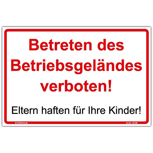 Schild"Betreten des Betriebsgeländes verboten - Eltern haften für Ihre Kinder" Hinweisschild 450x300 mm Querformat, stabile Aluminiumverbundplatte 3mm stark von Schilderio