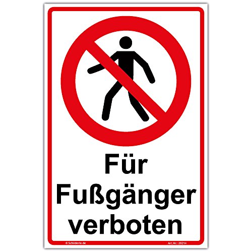 Schild"Für Fußgänger verboten" Hinweisschild 450x300 mm Hochformat, stabile Aluminiumverbundplatte 3mm stark von Schilderio