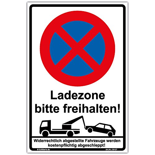 Schild"Halteverbot - Ladezone bitte freihalten" Hinweisschild 600x400 mm hochkant, stabile Aluminiumverbundplatte 3mm stark - inkl. 4 Eckbohrungen von Schilderio