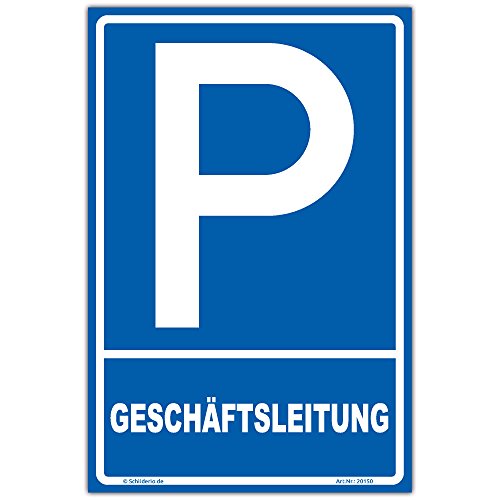 Schild "Parken - Geschäftsleitung" Hinweisschild 450x300 mm hochkant, stabile Aluminiumverbundplatte 3mm stark Schild "Parken - Geschäftsleitung" Hinweisschild 450x300 mm hochkant, stabile Aluminiumverbundplatte 3mm stark von Schilderio