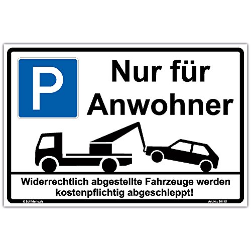 Schild"Parken - Nur für Anwohner" Hinweisschild 450x300 mm stabile Aluminiumverbundplatte 3mm stark - inkl. 4 Eckbohrungen von Schilderio