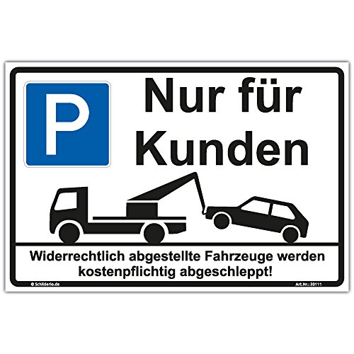 Schild"Parken - Nur für Kunden" Hinweisschild 600x400 mm stabile Aluminiumverbundplatte 3mm stark - inkl. 4 Eckbohrungen von Schilderio