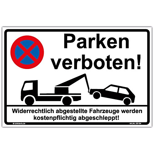 Schild"Parken verboten" Hinweisschild 600x400 mm stabile Aluminiumverbundplatte 3mm stark - inkl. 4 Eckbohrungen von Schilderio