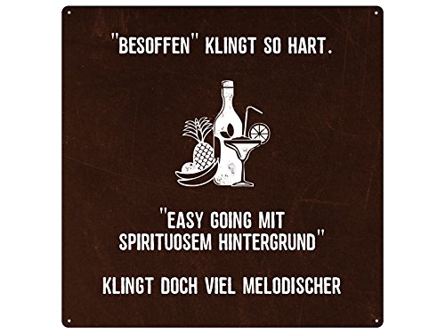 20x20cm Blechschild BESOFFEN KLINGT SO HART Spruch Schild Freunde Partydeko Partyschild von Schilderkönig