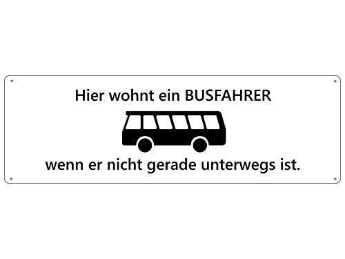 Hier WOHNT EIN Busfahrer Türschild Schild Haustür Wohnungstür Geschenk Hier WOHNT EIN Busfahrer Türschild Schild Haustür Wohnungstür Geschenk von Schilderkönig