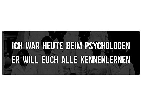 ICH WAR Heute BEIM PSYCHOLOGEN Schild Geschenk Kollegen Arbeit Schule Büro ICH WAR Heute BEIM PSYCHOLOGEN Schild Geschenk Kollegen Arbeit Schule Büro von Schilderkönig