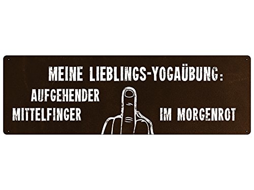 Meine LIEBLINGS YOGAÜBUNG: AUFGEHENDER MITTELFINGER Schild Yogaschild Sport von Schilderkönig