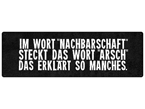 Interluxe Schild aus Metall mit witzigem Spruch IM Wort NACHBARSCHAFT Türschild Nachbarn Einzug Haus Wohnung Interluxe Schild aus Metall mit witzigem Spruch IM Wort NACHBARSCHAFT Türschild Nachbarn Einzug Haus Wohnung von Schilderkönig