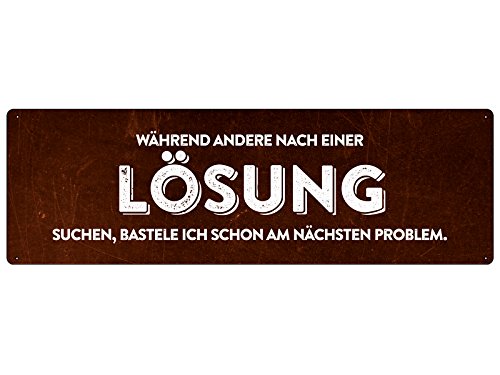WÄHREND ANDERE NACH Einer LÖSUNG SUCHEN Vintage Schild mit Spruch lustig WÄHREND ANDERE NACH Einer LÖSUNG SUCHEN Vintage Schild mit Spruch lustig von Schilderkönig