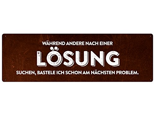 WÄHREND ANDERE NACH Einer LÖSUNG SUCHEN Vintage Schild mit Spruch lustig von Schilderkönig