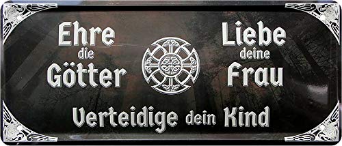 schilderkreis24 - “Ehre die Götter Liebe Deine Frau Kind“ Schild Deko Metallschild Garage Werkstatt Hobbyraum Hauseingang Tür Geschenkidee Geschenk zum Geburtstag oder Weihnachten 28x12 cm von schilderkreis24