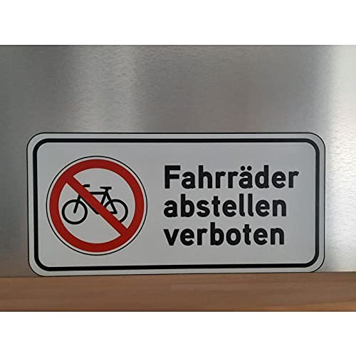 Schön und Wieder Hinweisschilder | Einfahrtschilder | Warnschilder | Verschiedene Designs | Aus ALU-Verbund Fahrräder abstellen verboten von Schön und Wieder