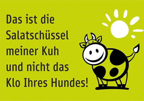 Schild: Das ist die Salatschüssel meiner Kuh - A4, 297x210mm, einseitiger Druck | Aluverbundschild Schild: Das ist die Salatschüssel meiner Kuh - A4, 297x210mm, einseitiger Druck | Aluverbundschild von Schrall