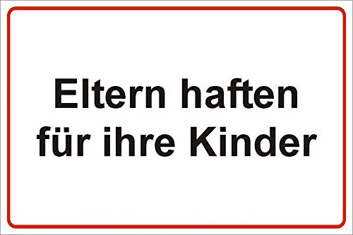 Schild: Eltern haften für ihre Kinder - 420x297mm einseitiger Druck | Aluverbundschild Schild: Eltern haften für ihre Kinder - 420x297mm einseitiger Druck | Aluverbundschild von Schrall