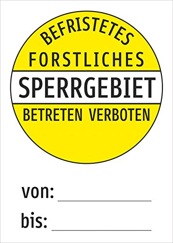 Schild: Forstliches Sperrgebiet von bis - 297x420mm einseitiger Druck | Aluverbund Schild: Forstliches Sperrgebiet von bis - 297x420mm einseitiger Druck | Aluverbund von Schrall