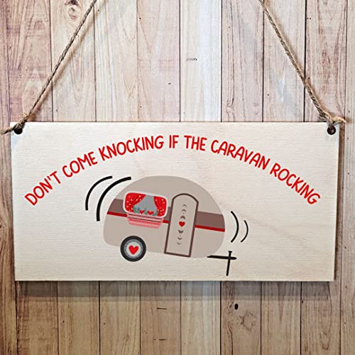 Second Ave Holzschild mit Aufschrift "Don't Come Knocking If The Caravan Rocking" Second Ave Holzschild mit Aufschrift "Don't Come Knocking If The Caravan Rocking" von Second Ave Gift Company