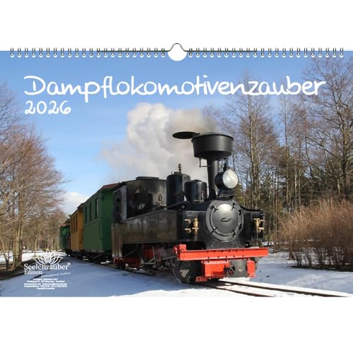 Dampflokomotivenzauber DIN A3 Kalender für 2026 Eisenbahn - Geschenkset Inhalt: 1x Kalender, 1x Weihnachtsanhänger (insgesamt 2 Teile) von Seelenzauber