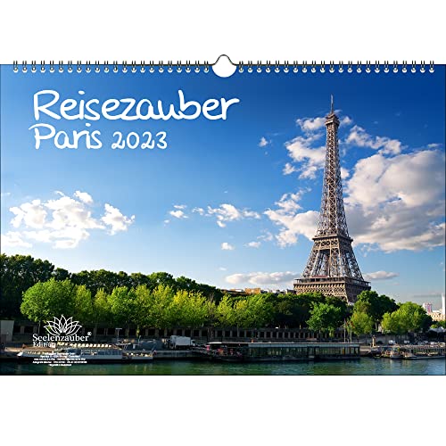 Reisezauber Paris DIN A3 Kalender für 2023 Frankreich - Seelenzauber von Seelenzauber