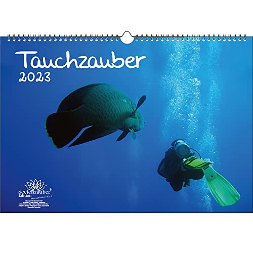 Tauchzauber DIN A3 Kalender für 2023 Unterwasser und tauchen - Seelenzauber von Seelenzauber