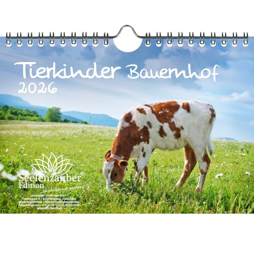 Tierkinder Bauernhof DIN A5 Kalender für 2026 verschiedene Tiere auf dem Bauernhof - Seelenzauber Tierkinder Bauernhof DIN A5 Kalender für 2026 verschiedene Tiere auf dem Bauernhof - Seelenzauber von Seelenzauber