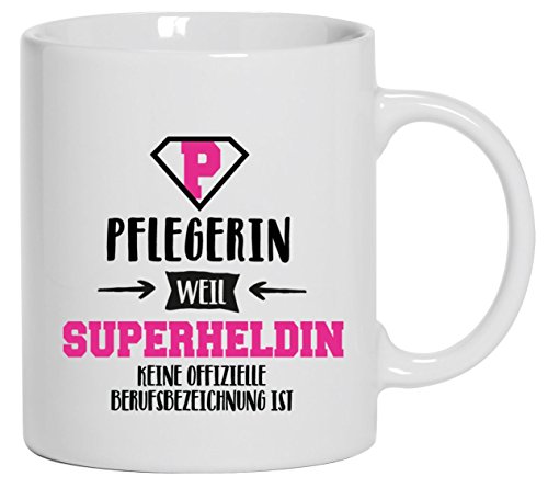 Geburtstags,- Jubiläums,- Ausbildungsgeschenk Kaffeetasse Kaffeebecher Pflegerin - Superheldin, Größe: onesize,Weiß von Selberbedrucken