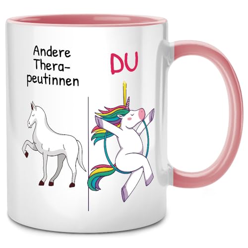 Andere Therapeutinnen Du Einhorn Tasse, Therapeutin Therapeut Geschenk, Psychologe Psychiater, Physiotherapie Physiotherapeut, Ergotherapeut Abschied von Seness