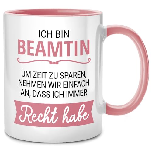 Seness Ich bin Beamtin habe Recht Tasse, Beamter auf Lebenszeit, Beamte Verbeamtung Geschenk, Abschiedsgeschenk Kollegen, Abschied Kollegin, Rente Ruhestand, kleine Büro Gadgets Deko, Kaffeetasse von Seness