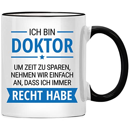 Ich bin Doktor habe Recht Tasse Doktorin Danke Promotion, Doktortitel Arzt Geschenk, Doktorarbeit Dankeschön Geschenke Kollegen, Tassen mit Sprüchen von Seness