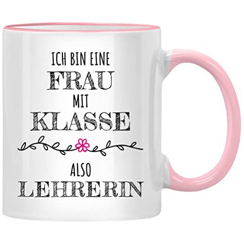 Ich bin eine Frau mit Klasse Tasse Lehrer Geschenk für Lehrerin Abschied Abschiedsgeschenk, Beste lustige Tassen Geschenke Lehrerinnen Lehrergeschenke von Seness