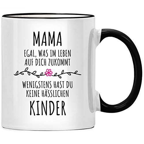 Mama egal was im Leben auf dich zukommt - Tasse Geschenk für Mutter, Geburtstagsgeschenk, Kaffeetasse, Muttertagsgeschenk, Tassen mit Sprüchen lustig von Seness