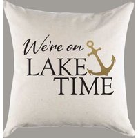 We're On Lake Time Canvas Kissen Oder Kissenbezug - Dekokissen Home Decor Do It Yourself Housewarminggeschenk House von SevenMilesPerSecond