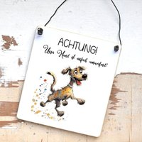 Lustiges Hundeschild Achtung Unser Hund Ist Einfach Umwerfend, Spruch, Hundesprüche, Witzig, Humorvoll, Hinweisschild, Warnschild von Shabbyflair