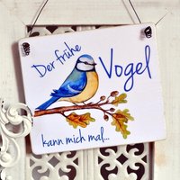 Schild Dekoschild Holzschild Der Frühe Vogel Kann Mich Mal Geschenkidee Für Vogelkundler Schild Dekoschild Holzschild Der Frühe Vogel Kann Mich Mal Geschenkidee Für Vogelkundler von Shabbyflair