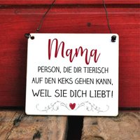 Schild Mit Spruch Mama Geht Dir Auf Den Keks Weil Sie Dich Liebt von Shabbyflair