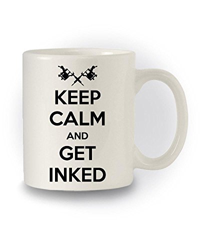 Lustige Tasse, Motiv: Keep Calm And Get Inked, Tattoo-Humor von Shaw Tshirts