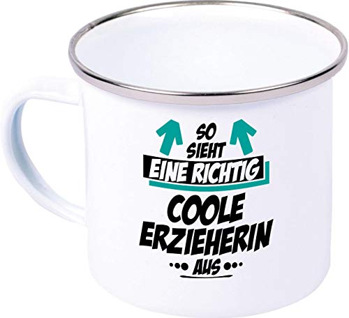 Emaillebecher, So sieht eine richtig coole Erzieherin aus, Dankeschön Kita Kindergarten Schule Hort, Emaille Tasse, Kaffee Becher Mug, weiß von ShirtInStyle