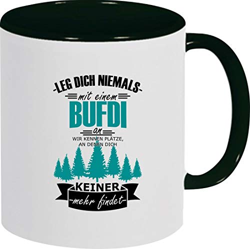 Shirtinstyle Kaffeepott Kaffeetasse Leg Dich Niemals Mit Einem Bufdi An, Wir Kennen..., Schwarz von Shirtinstyle