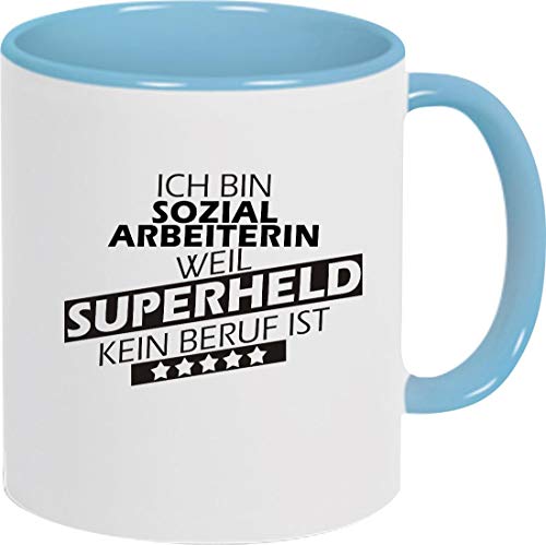 ShirtInStyle Kaffeepott Kaffeetasse, Ich bin Sozialarbeiterin weil Superheld kein Beruf ist, Beruf Ausbildung Abschluss, Logo, Spruch, Motiv, Farbe hellblau von ShirtInStyle